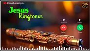 Jesus Ringtones| Christian Instrumental Ringtone| Flute Ringtone| Phone HeartTouching Ringtone| BGM