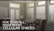 How to Install Inside Mount Cellular Shades