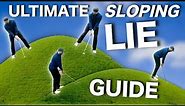 SLOPING LIES: The ultimate guide on how to play them correctly!