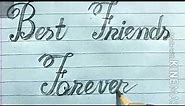 Best Friends Forever in Cursive writing| Best friends forever in fancy letters |RUA sign writing