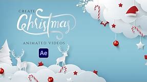 Create Any Animated Christmas Video in After Effects - Easy