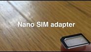 Nano SIM adapter
