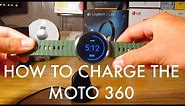 How to Charge Your Moto 360