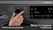 Hitachi Washing Machines | Steam & Hygiene Programme