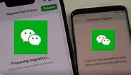 How To Transfer WeChat From old Phone To New Phone