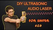 DIY Ultrasonic Audio Laser (Directional Speaker)