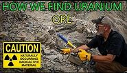How we Find Uranium Ore