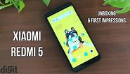 Xiaomi Redmi 5 Unboxing & First Impressions | Digit.in