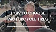 How To Choose Motorcycle Tires | Overland Essentials