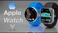 Apple Watch 10 Release Date and Price - THE NEW X DESIGN!!