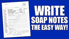 Write Soap Notes The Easy Way Using A Soap Note Template