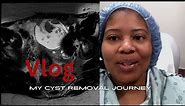 My 10cm Dermoid Cyst Removal Journey| Ovarian Cyst | Surgery| Women’s Health | Vlog
