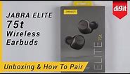Jabra Elite 75t True Wireless Earphones Unboxing & How To Pair