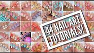 44 Nail Art Tutorials! | Nail Art Design Compilation