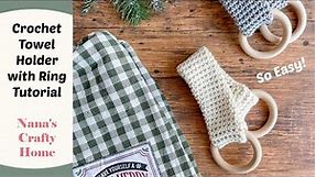 Crochet Towel Holder with Ring Beginner Crochet Pattern