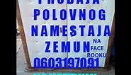 Polovan Namestaj Beograd - 0603197091 icedjole