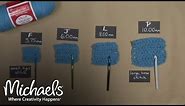 Exploring Hook Sizes | Crochet 101 | Michaels