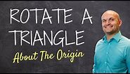 Learn how to rotate a triangle 90 degrees clockwise about the origin