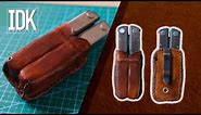 Making a Leatherman holster out of leather