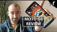 Moto G6 Review: The sleekest G yet!