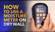 How to Use a Moisture Meter on Drywall