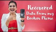 How to recover data from broken Android phone - display screen damaged mobile
