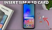 Samsung Galaxy A05s Dual SIM: How To Insert SIM Cards & SD Card