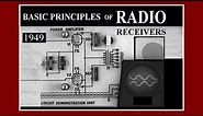 Radio Electronics History: Radio Receivers 1949 Antennas, Superhet, vacuum tubes
