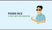 Poker face meaning | Learn the best English idioms