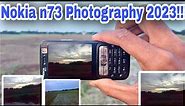 Nokia n73 camera test 2023 || Nokia Best Camera Phone N73 || Nokia N73 Technology Lover