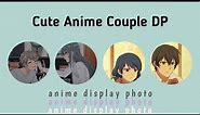 Cute Anime Couple Display Photo