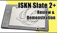 ISKN Slate 2+ tablet review & demonstration
