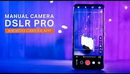 Manual Camera DSLR Pro Android App - Review & Tutorial | Filmmaking Today