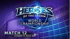Cloud9 vs. Team DK - Semifinals - Heroes of the Storm World Championship