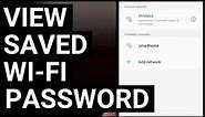 How to View Saved WiFi Passwords on Android 12 or Later