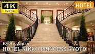 【Hotel Report】Hotel Nikko Princess Kyoto : Kyoto, Japan [4K]