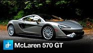 2016 McLaren 570GT - Review