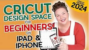 How to Use Cricut Design Space in 2024 on iPad or iPhone! (Cricut Kickoff Lesson 3)