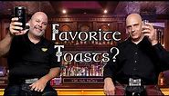 Favorite Celtic Toasts? What is a traditional Scottish or Irish Toast?
