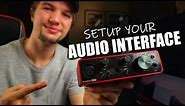 How to Setup an Audio Interface | Focusrite Scarlett Solo Setup | Audio Interface Setup 2021