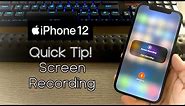 iPhone 12/12 Pro Quick Tip! Screen Recording!