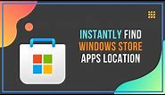 Find Windows Store Apps Location On Windows 10