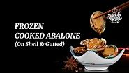 Jack & King's FROZEN COOKED ABALONE(On Shell & Gutted)