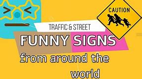Funny Road Signs & Street Signs | from All Over the World