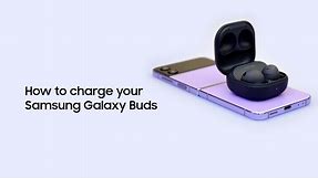How to charge your Samsung Galaxy Buds