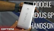 Google Nexus 6P hands-on