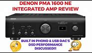 Denon PMA 1600 Integrated Amp Review | Phono & USB DAC performance discussed