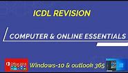 ICDL Computer & online Essentials - Windows 10 & Outlook 365(Diagnostic Test)