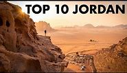 TOP 10 PLACES AND THINGS TO DO IN JORDAN!