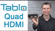 Tablo Quad HDMI Over the Air DVR Review